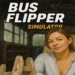 bus flipper renovator simulator torrent