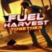 fuel harvest together torrent