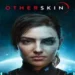 otherskin torrent