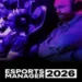 esports manager 2026 torrent
