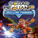scrap mechanic drilling thunder torrent
