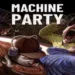 Machine Party torrent 1