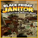 Black Friday Janitor Clean the Whole Mall free download