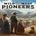 Wild West Pioneers free download